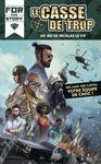 Le Casse De Trop