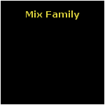 Mix Family