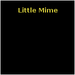 Little Mime